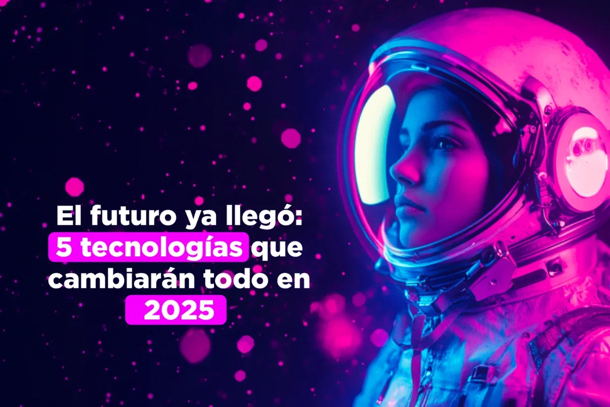 tecnologías que revolucionarán 2025