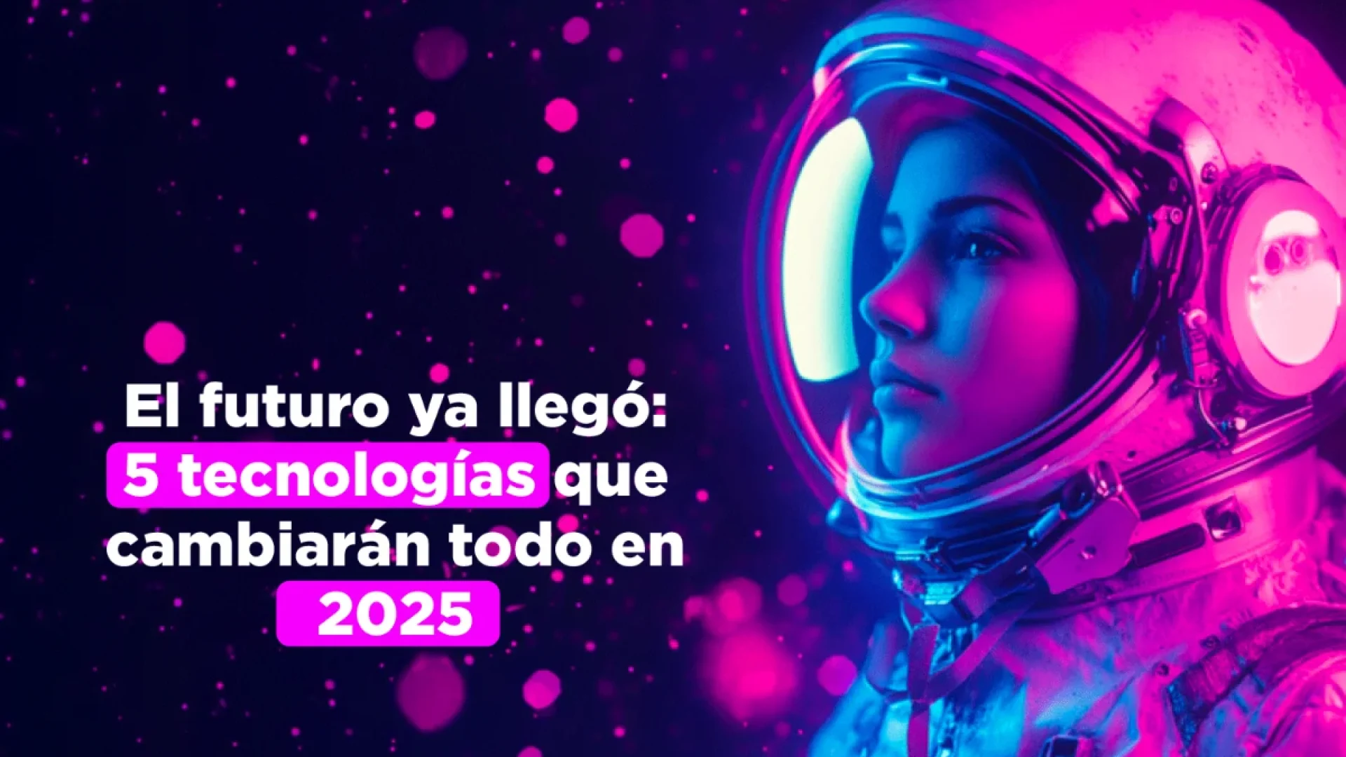 tecnologías que revolucionarán 2025
